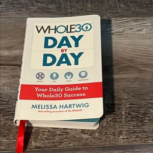 Whole30 Day by Day by Melissa Hartwig